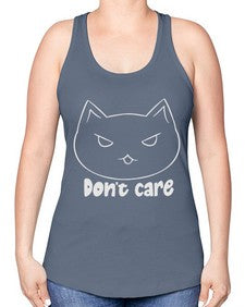 Dont Care - cats -Racerback Tank