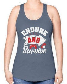 Endure and survive 9# - video games -Racerback Tank