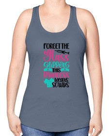 Forget Style Style 805# - nurse -Racerback Tank