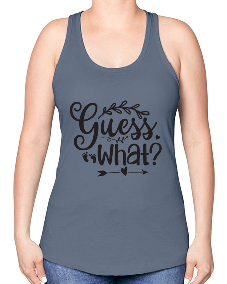 Guess what 323# - pregnancy -Racerback Tank