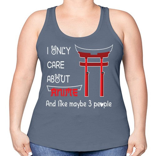 I Only Care About Anime Anime 240# - anime -Racerback Tank