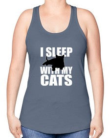 I sleep With My Cats - cats -Racerback Tank