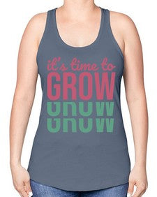 Its Time to Grow 9# - internet -Racerback Tank