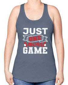Just one more game 33# - video games -Racerback Tank