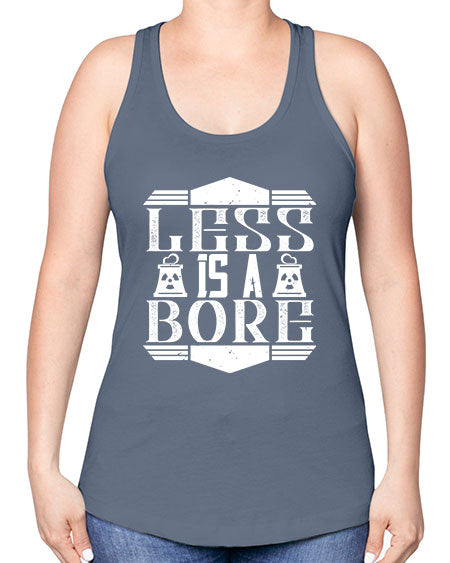 Less is a bore Style 268# - architect -Racerback Tank