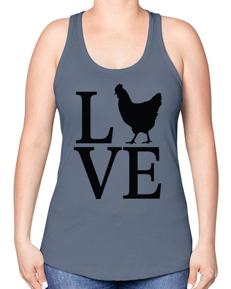 Love - chicken -Racerback Tank