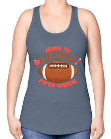 Ready to tackle fifth Grade 741# - fifth grade -Racerback Tank