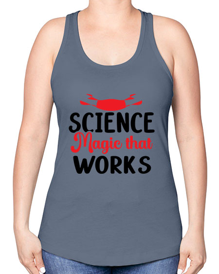 Science Magic that works 74# - general science -Racerback Tank