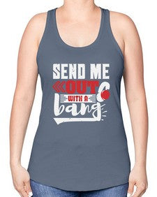 Send me outwith a bang 44# - video games -Racerback Tank