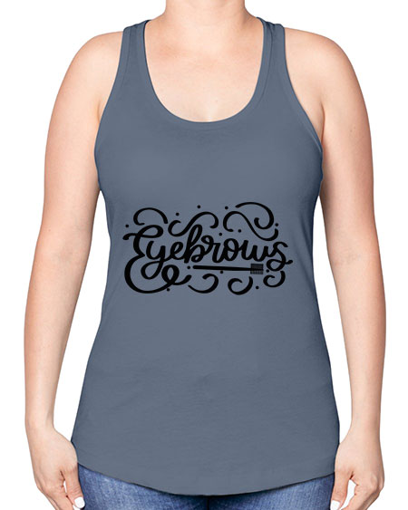 SingleEyebrows Style 28# - beauty - fashion -Racerback Tank