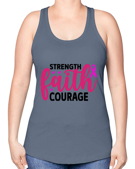 Strength Faith Courage 8# - breast cancer -Racerback Tank