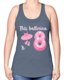 Th birthday ballet dancer ballerina 46# - ballet -Racerback Tank