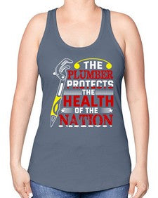 The plumber protects the health of the nation 1524# - plumber -Racerback Tank