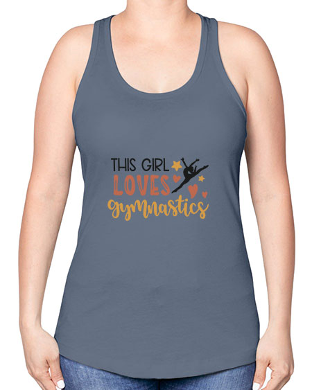 This girl loves gymnastics - cheer -Racerback Tank