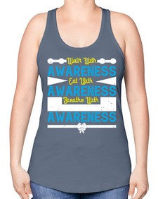 Walk with awareness Eat with awareness Breathe with awareness Style 9# - Self awareness -Racerback Tank