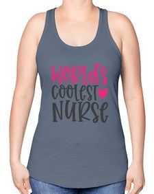 Worlds Coolest Nurse Style 1658# - nurse -Racerback Tank