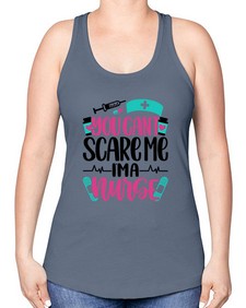 You Cannt Scare Me Style Style 1683# - nurse -Racerback Tank