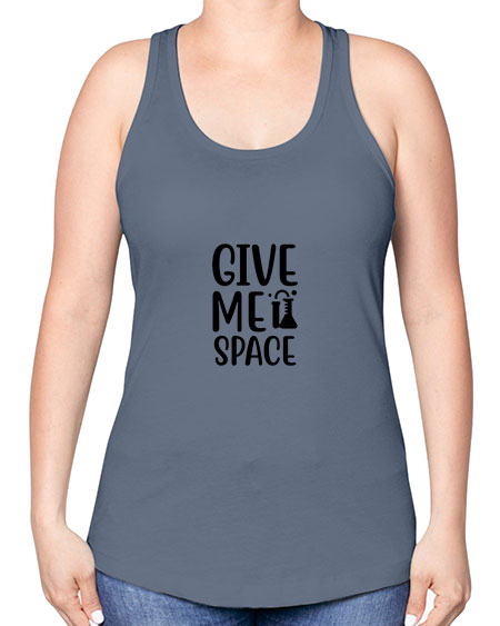 give me space 28# - space -Racerback Tank