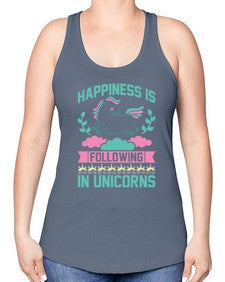 happiness is following in unicorns 166# - unicorn -Racerback Tank
