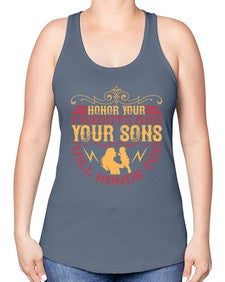 honor your parents and your sons will honor you 282# - parents day -Racerback Tank