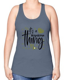 its a Capricorn thing 265# - capricorn -Racerback Tank
