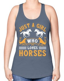 just a girl who loves horses Style 31# - horse -Racerback Tank