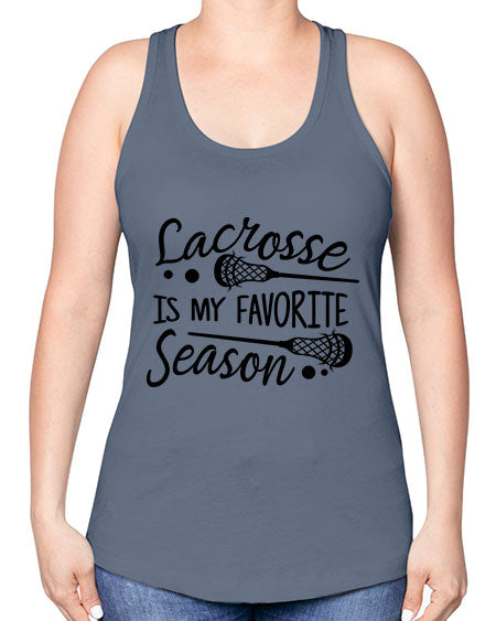 lacrosse is my favorite season 14# - lacrosse -Racerback Tank