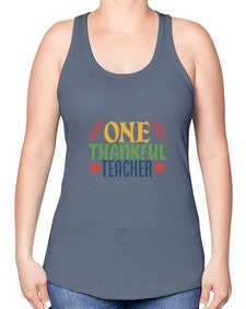 one thankful teacher Style 335# - teacher -Racerback Tank