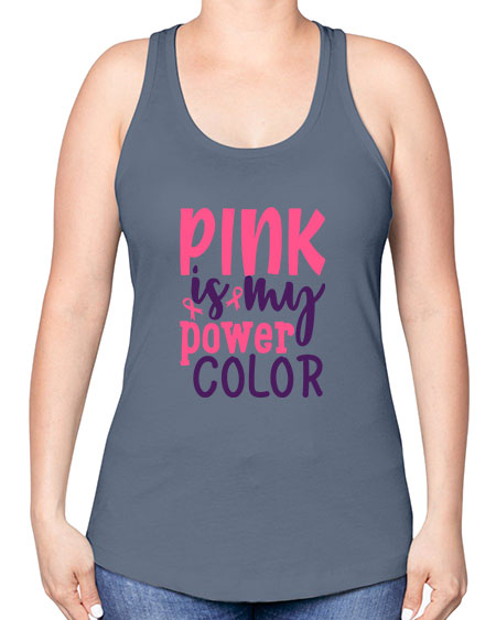 pink is my power color Style 5# - breast cancer -Racerback Tank