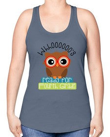 whooos ready for fourth grade 1003# - fourth grade -Racerback Tank