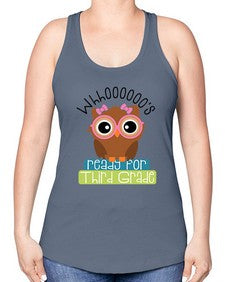 whooos ready for third grade girl 1010# - third grade -Racerback Tank