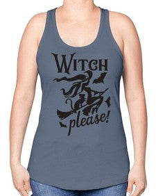 witch please 13# - witch -Racerback Tank
