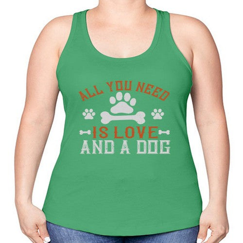 All You Need Is Love And A Dog Style 177# - dogs -Racerback Tank