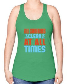 All surfaces clean at all times Style 38# - cleaner -Racerback Tank