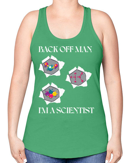 BackOffManImAScientistSkinite Scientist Skinite 289# - general science -Racerback Tank