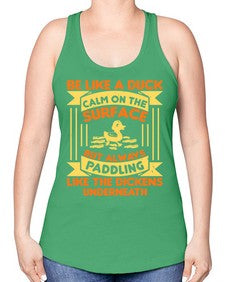 Be like a duck Style 17# - ducks -Racerback Tank
