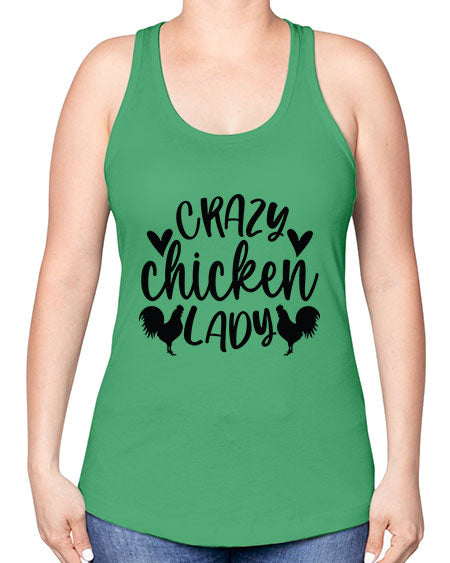 Crazy Chicken Lady - chicken -Racerback Tank
