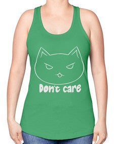 Dont Care - cats -Racerback Tank
