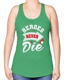 Heroes never die 21# - video games -Racerback Tank