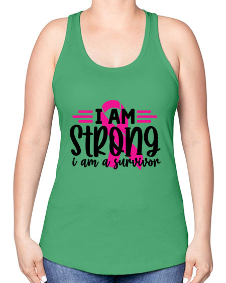 I Am Strong I Am a Survivor 20# - breast cancer -Racerback Tank