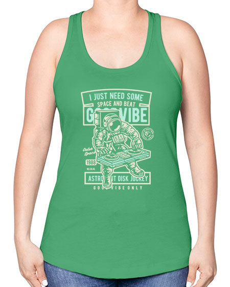 I Just Need Some Space and Beat 26# - space -Racerback Tank