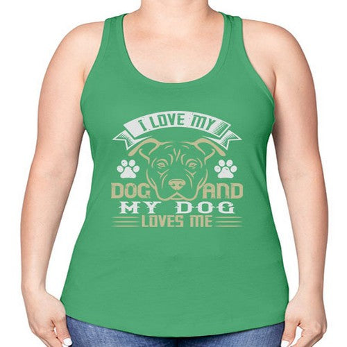 I Love My Dog and my Dog Loves me Style 191# - dogs -Racerback Tank