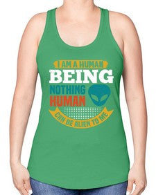 I am a human being nothing is alien to me 7# - ufo -Racerback Tank