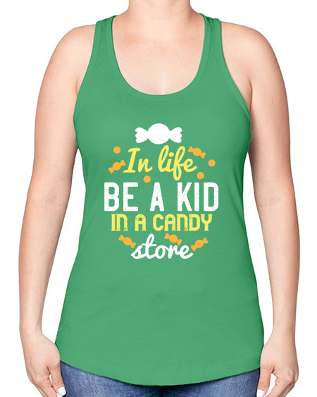 In life be a kid in a candy store Style 122# - kids -Racerback Tank