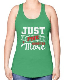 Just five minutes more 32# - video games -Racerback Tank