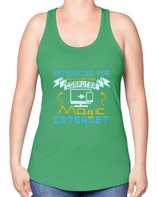 Networking for dummies your computer magic internet 22# - computer -Racerback Tank