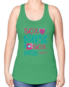 Percent Nurse Percent Coffee Style 1306# - nurse -Racerback Tank