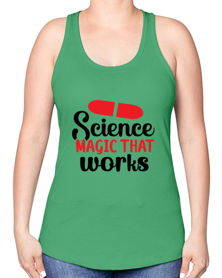 Science Magic that works 76# - general science -Racerback Tank