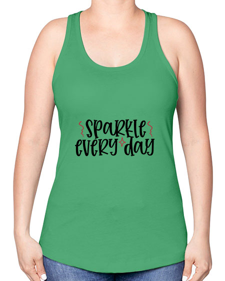 Sparkle every day design Style 220# - beauty - fashion -Racerback Tank