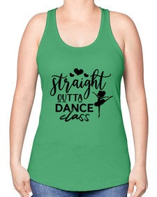 Straight outta dance class 188# - ballet -Racerback Tank